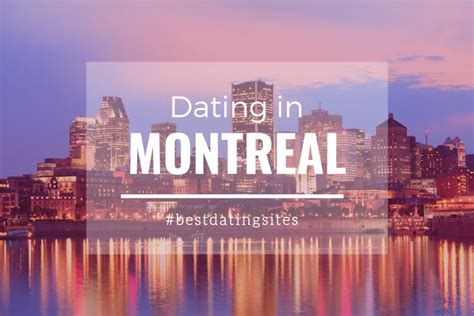 montreal dating places